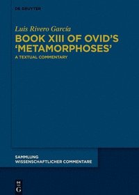 bokomslag Book XIII of Ovids Metamorphoses