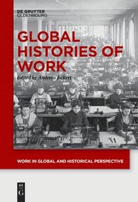bokomslag Global Histories of Work