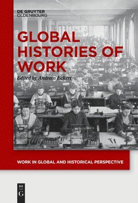 Global Histories of Work 1