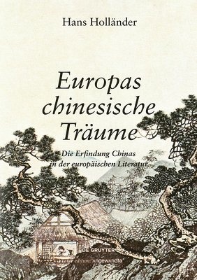 bokomslag Europas chinesische Trume