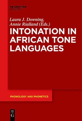 Intonation in African Tone Languages 1