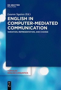 bokomslag English in Computer-Mediated Communication