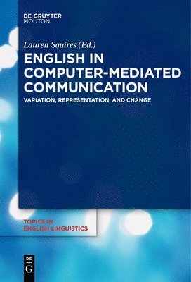 bokomslag English in Computer-Mediated Communication