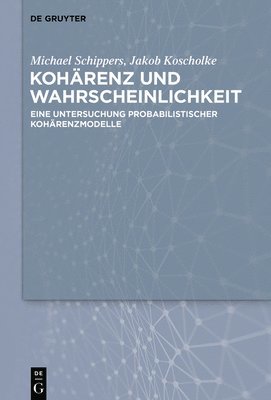 bokomslag Kohrenz und Wahrscheinlichkeit