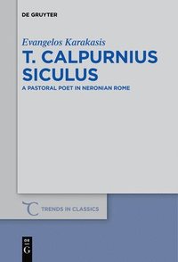 bokomslag T. Calpurnius Siculus