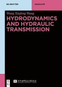 bokomslag Hydrodynamics and Hydraulic Transmission