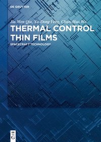 bokomslag Thermal Control Thin Films