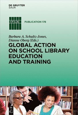 bokomslag Global Action on School Library Education and Training