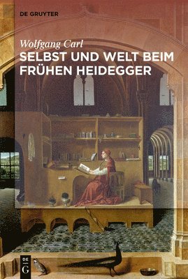 bokomslag Welt und Selbst beim frhen Heidegger