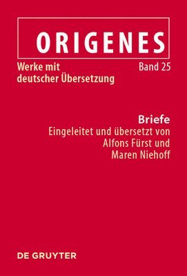 bokomslag Briefe: Texte, Fragmente Und Testimonien Sowie Die Briefe Des Julius Africanus an Origenes Und Aristides