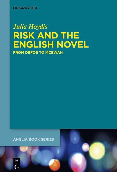 bokomslag Risk and the English Novel