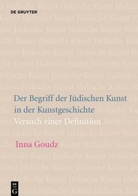 bokomslag Begriff der Jüdischen Kunst in der Kunstgeschichte