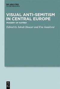 bokomslag Visual Antisemitism in Central Europe