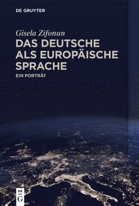 bokomslag Das Deutsche als europische Sprache