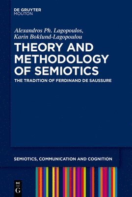 Theory and Methodology of Semiotics 1