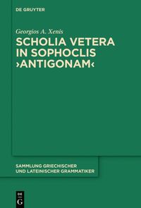 bokomslag Scholia vetera in Sophoclis ?Antigonam?