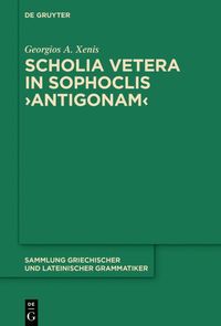 bokomslag Scholia vetera in Sophoclis Antigonam