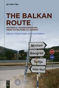 bokomslag The Balkan Route