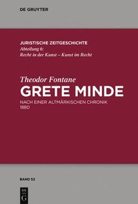 bokomslag Theodor Fontane, Grete Minde