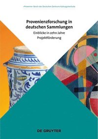 bokomslag Provenienzforschung in deutschen Sammlungen