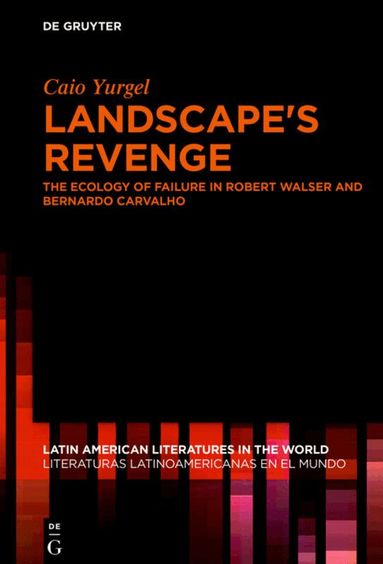 Caio Yurgel - Landscape’s Revenge, Inbunden