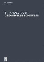Immanuel Kant, Berlin-Brandenburgische Aka Senschaften - Critik Der Practischen Vernunft Critik Der Urtheilskraft, Inbunden