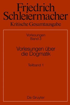 Rolf Schäfer - Vorlesungen Über Die Dogmatik, Inbunden
