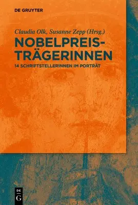 Claudia Olk, Susanne Zepp - Nobelpreisträgerinnen, Inbunden. Tillgänglighet: Tillfälligt slut