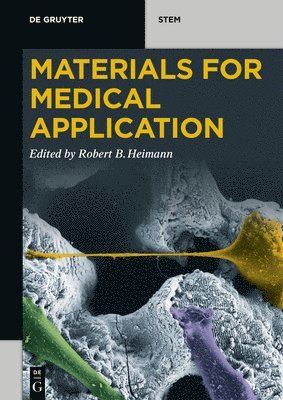Materials for Medical Application 1