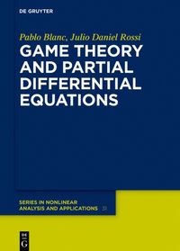 bokomslag Game Theory and Partial Differential Equations
