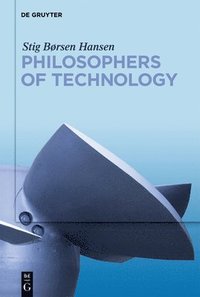 bokomslag Philosophers of Technology
