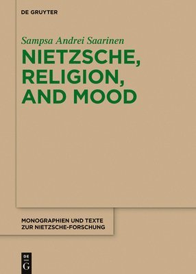 Nietzsche, Religion, and Mood 1