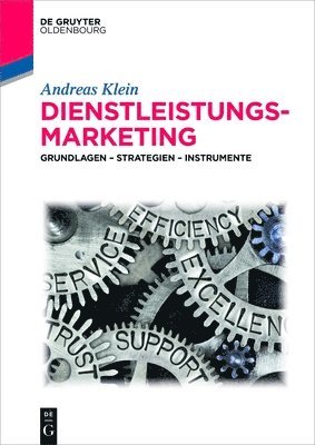 bokomslag Dienstleistungsmarketing: Grundlagen - Strategien - Instrumente