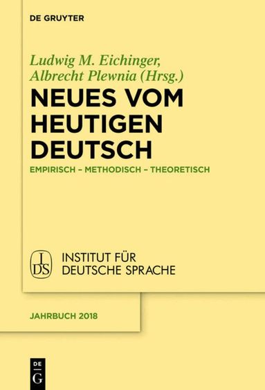 Ludwig Eichinger, Albrecht Plewnia - Neues vom heutigen Deutsch, Inbunden