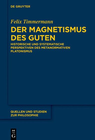 Felix Timmermann - Magnetismus des Guten, Inbunden