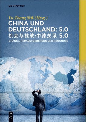 bokomslag China und Deutschland: 5.0