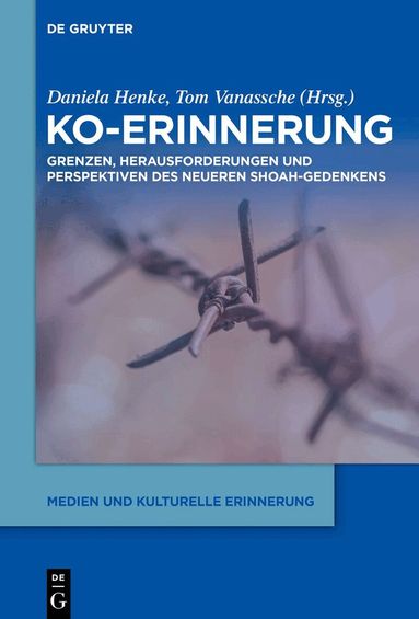 Daniela Henke, Tom Vanassche - Ko-Erinnerung, Inbunden