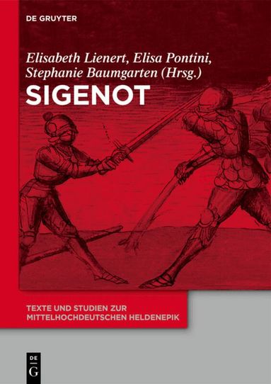 Elisabeth Lienert, Elisa Pontini, Stephanie Baumgarten - Sigenot, Inbunden