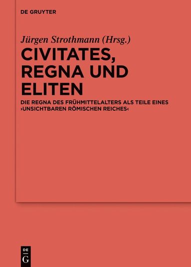 bokomslag Civitates, regna und Eliten