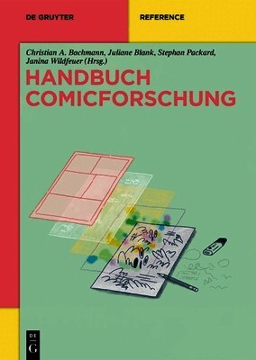 Christian A. Bachmann, Juliane Blank - Handbuch Comicforschung, Inbunden