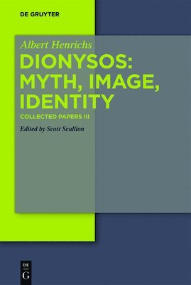 Dionysos: Myth, Image, Identity 1