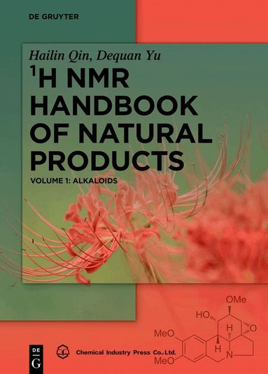 Hailin Qin, Dequan Yu - Alkaloids, Inbunden