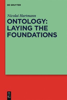 Ontology: Laying the Foundations 1