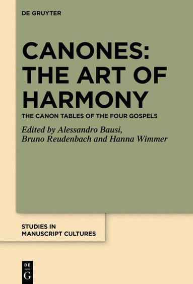 Alessandro Bausi, Bruno Reudenbach, Hanna Wimmer - Canones: The Art of Harmony, Inbunden