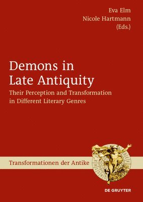 Demons in Late Antiquity 1