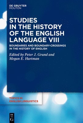Studies in the History of the English Language VIII 1