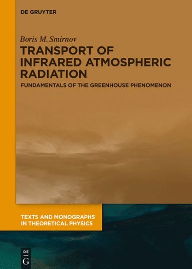 bokomslag Transport of Infrared Atmospheric Radiation
