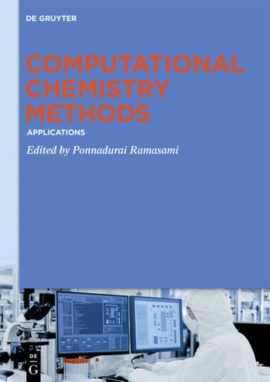 Ponnadurai Ramasami - Computational Chemistry Methods, Inbunden