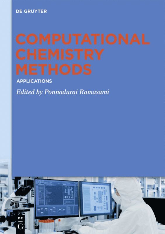 Ponnadurai Ramasami - Computational Chemistry Methods, Inbunden