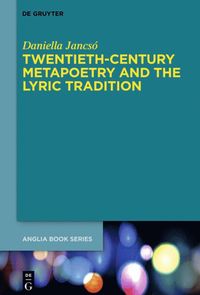 bokomslag Twentieth-Century Metapoetry and the Lyric Tradition